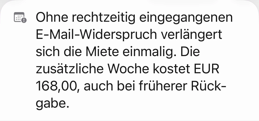 Pro-Erklärung: Ohne rechtzeitigen E-Mail-Widerspruch kostet eine weitere Woche 168 Euro, auch bei früherer Rückgabe